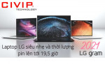 Thế hệ laptop siêu nhẹ LG Gram 2021 với chứng nhận Intel Evo.