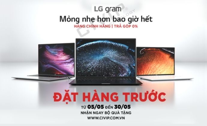 Chương trình khuyến mãi cùng LG: ''Đặt hàng trước, rinh quà khủng''.